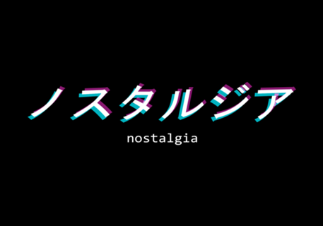 Nostalgia