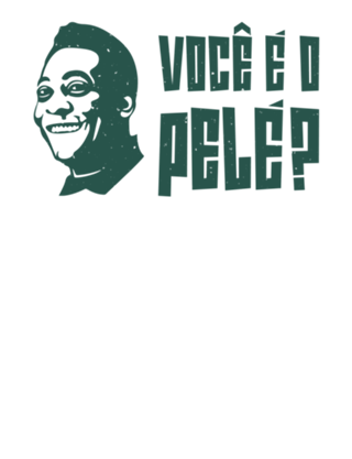 Você é o Pelé?