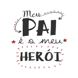 MEU PAI, MEU HERÓI