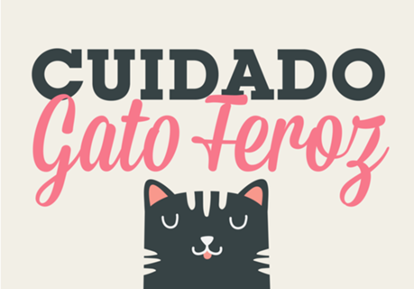 CUIDADO GATO FEROZ (2)