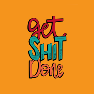 Get Sh** Done