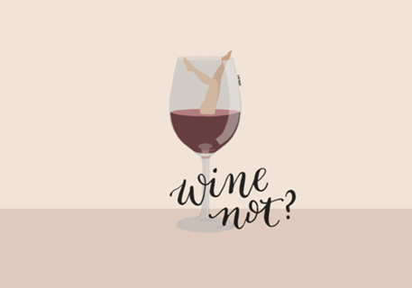 Wine not?