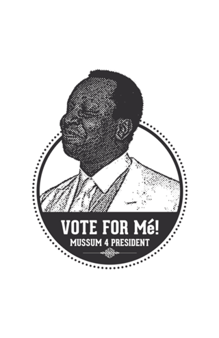 Mussum 4 President