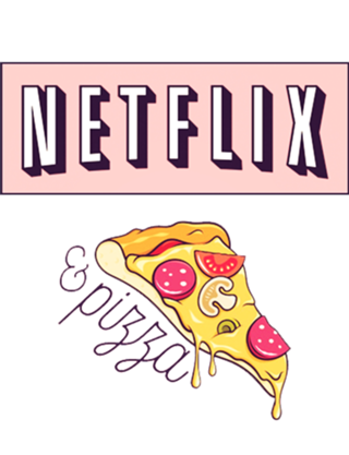 Netflix & Pizza