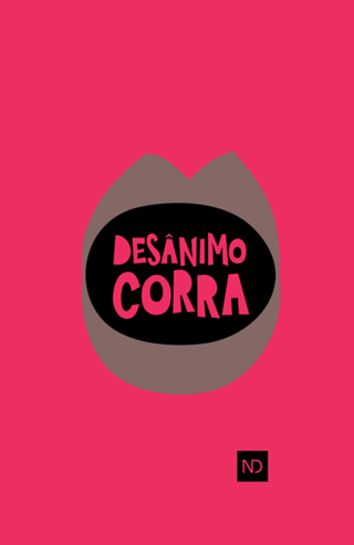 DESÂNIMO CORRA