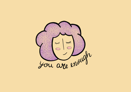You are enough