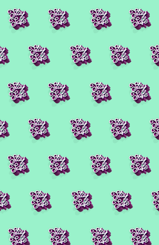 Stay Safe