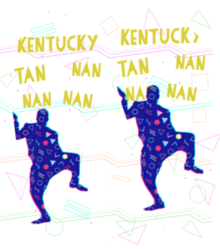 Kentucky Tan Nan Nan Nan