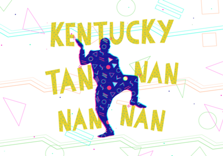Kentucky Tan Nan Nan Nan