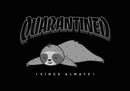 Quarantined since always