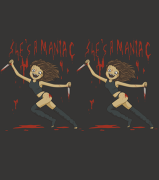 Maniac