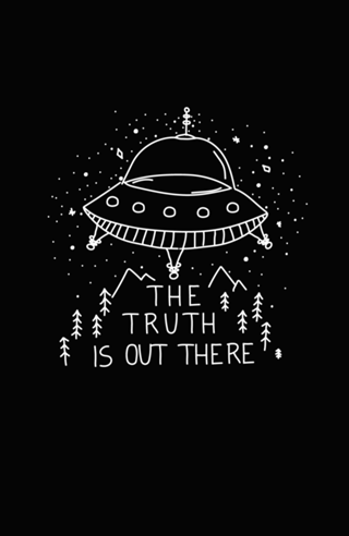 The truth is out there