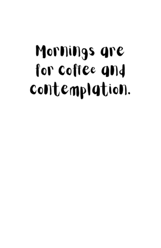 Stranger Things - Mornings are for coffee and...