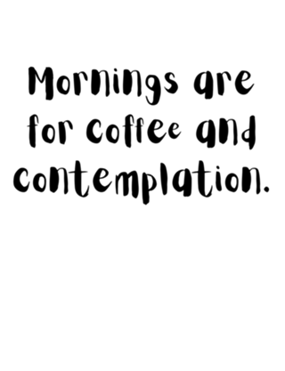 Stranger Things - Mornings are for coffee and...