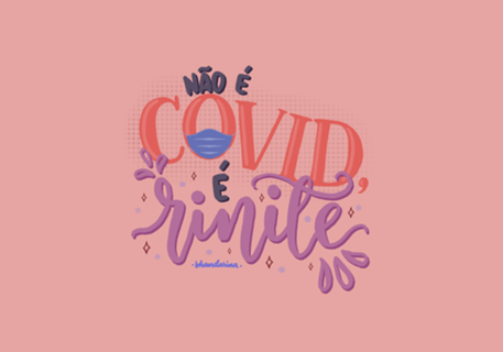 Não é COVID, é rinite