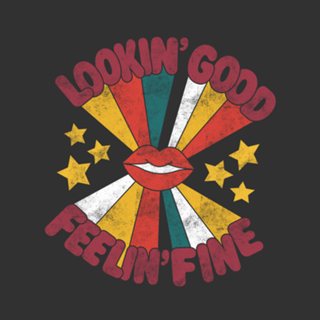 Lookin' Good Feelin' fine