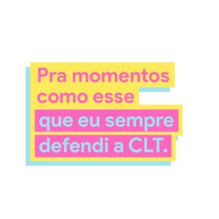Defenda a CLT