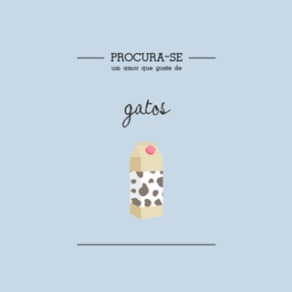 Procura-se um amor que goste de Gatos