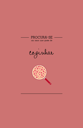 Procura-se um amor que goste de Cozinhar