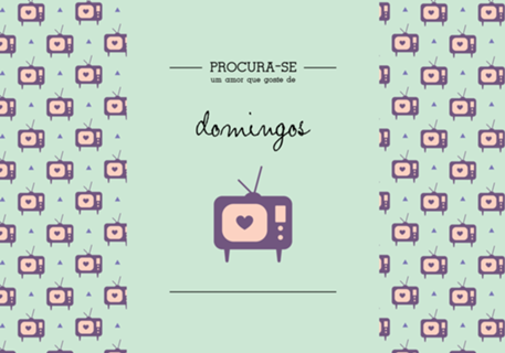 Procura-se um amor que goste de Domingos