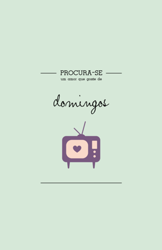 Procura-se um amor que goste de Domingos