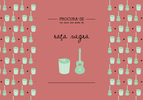 Procura-se um amor que goste de Raça Negra