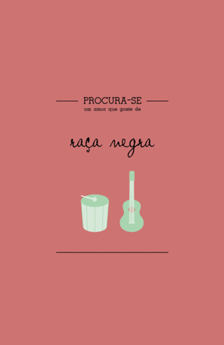Procura-se um amor que goste de Raça Negra