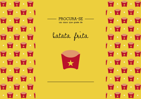 Procura-se um amor que goste de Batata Frita