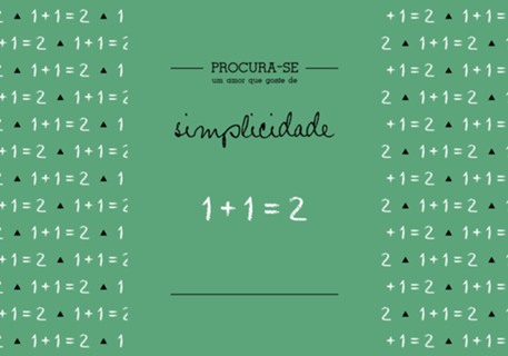 Procura-se um amor que goste de Simplicidade