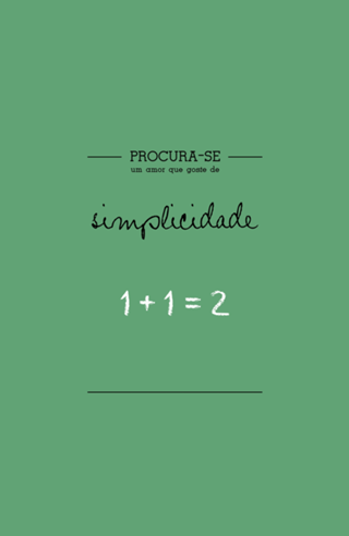 Procura-se um amor que goste de Simplicidade