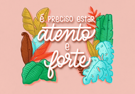 Atento e Forte