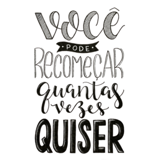 Você pode recomeçar
