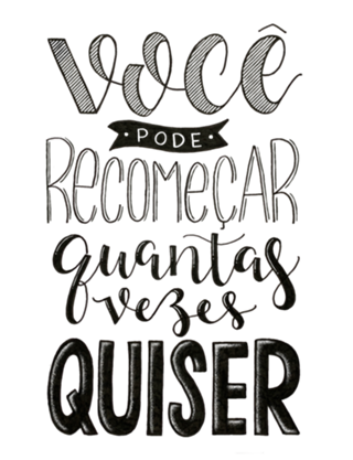 Você pode recomeçar