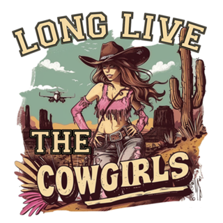 Long Live The Cowgirl