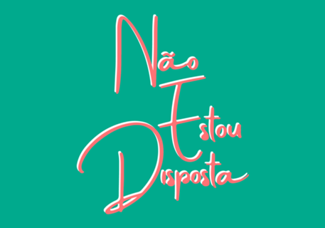 Não estou disposta II