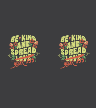 Be Kind And Spread