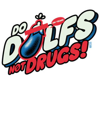 Do DILFS not Drugs