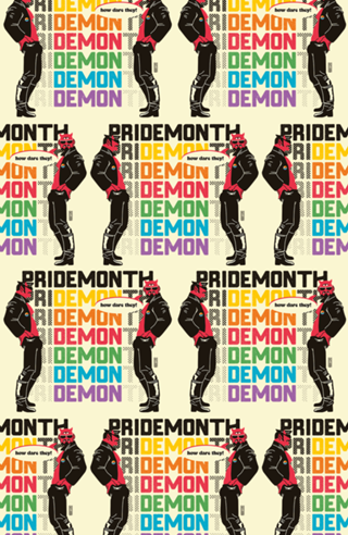 PriDEMONth How Dare They? white