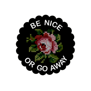 BE NICE