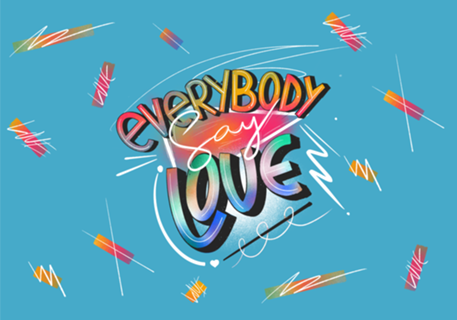 Everybody Say Love