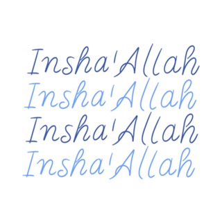Insha'Allah