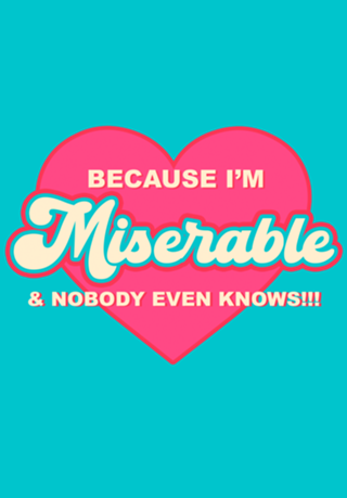 Miserable