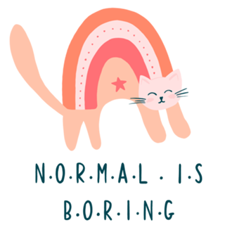 Normal is boring - Gato Arco-íris