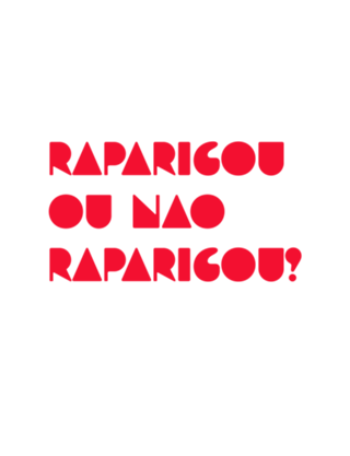 Raparigou ou não?