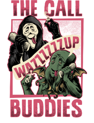 Cthulhu Call Buddies - Horror Ghost Parody