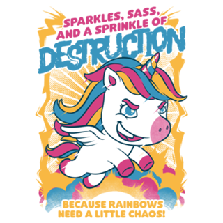 Unicorn Rainbows Destruction - Cute Funny Gift