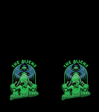 Aliens Probed Me - Funny Extraterrestrial Gift