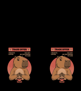 Capybara Coffee Trade Meme - Fun Pet Gift