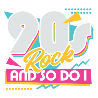 90s Rock Quote - Retro Lettering Gift