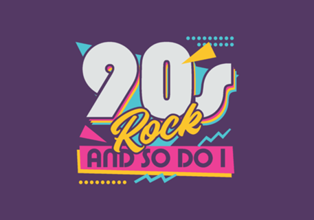 90s Rock Quote - Retro Lettering Gift